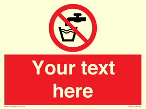 Custom prohibition not drinking water